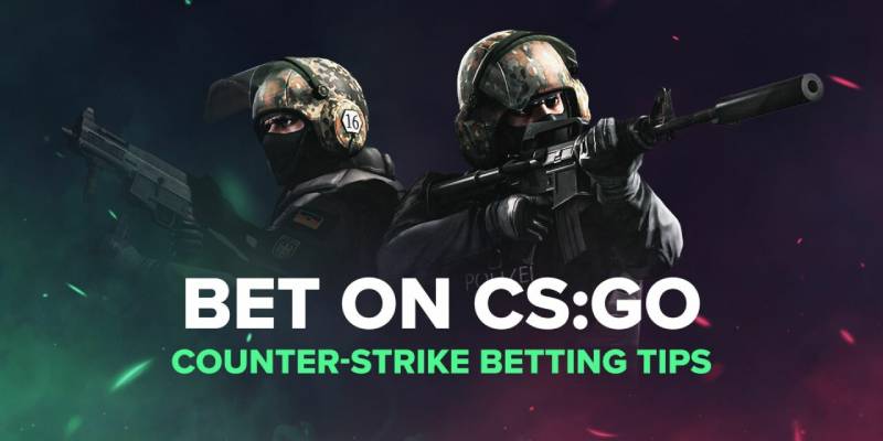 Mẹo Cá Cược Hiệu Quả Trong CS:GO Được Các Cao Thủ Chia Sẻ