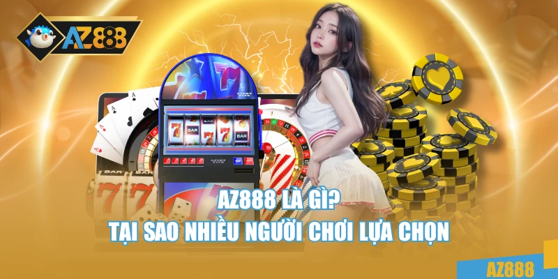 Trách nhiệm và cam kết của AZ888